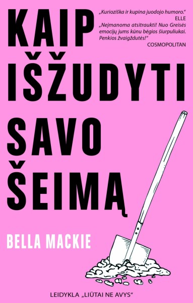 Bella Mackie — Kaip išžudyti savo šeimą