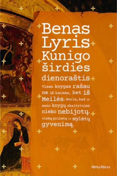 Benas Lyris — Kunigo širdies dienoraštis