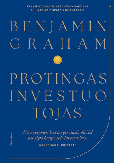 Benjamin Graham — Protingas investuotojas