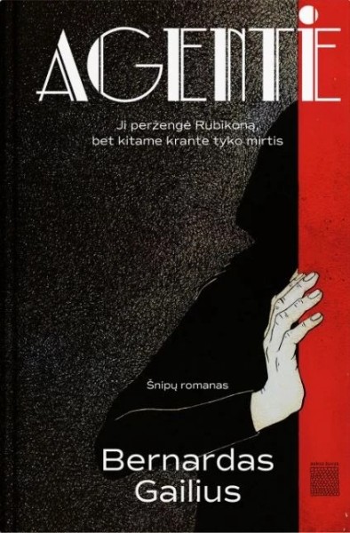 Bernardas Gailius — Agentė