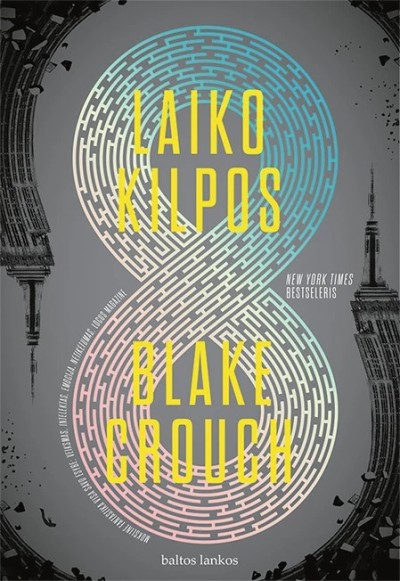 Blake Crouch — Laiko kilpos