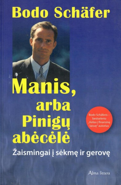 Bodo Schäfer — Manis, arba pinigų abėcėlė