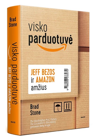 Brad Stone — Visko parduotuvė.  Jeff Bezos ir „Amazon“ amžius