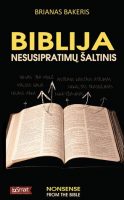 Brian Baker — Biblija – nesusipratimų šaltinis