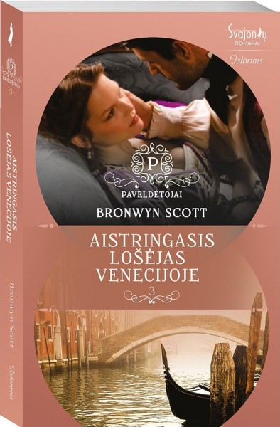 Bronwyn Scott — Aistringasis lošėjas Venecijoje