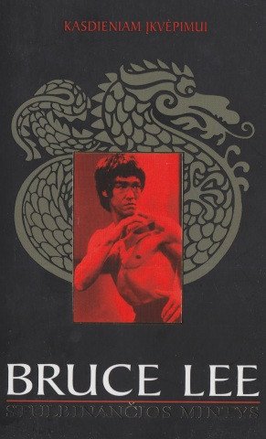 Bruce Lee – Stulbinančios mintys