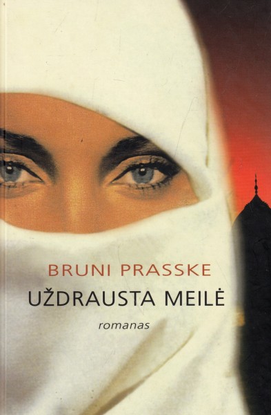 Bruni Prasske — Uždrausta meilė