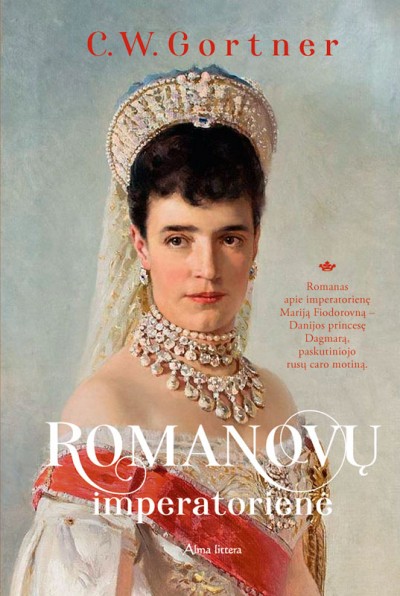 C. W. Gortner — Romanovų imperatorienė