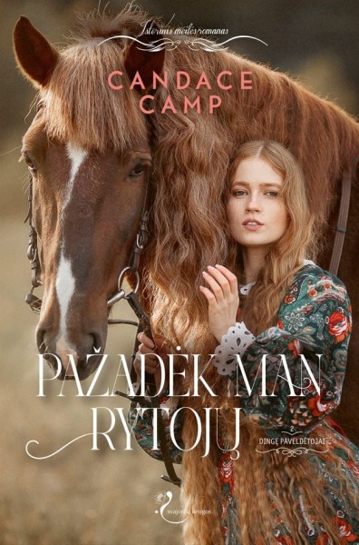 Candace Camp — Pažadėk man rytojų