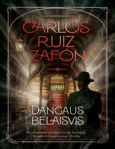 Carlos Ruiz Zafón — Dangaus belaisvis