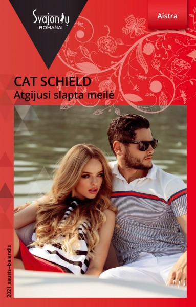 Cat Schield — Atgijusi slapta meilė