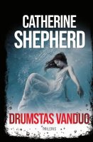 catherine-shepherd-drumstas-vanduo.jpg
