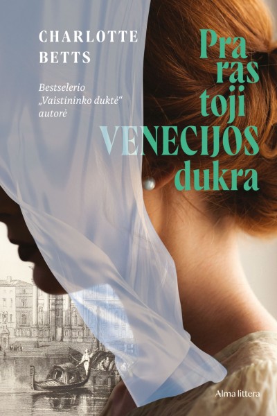 Charlotte Betts — Prarastoji Venecijos dukra