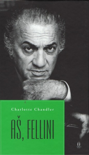 Charlotte Chandler — Aš, Fellini