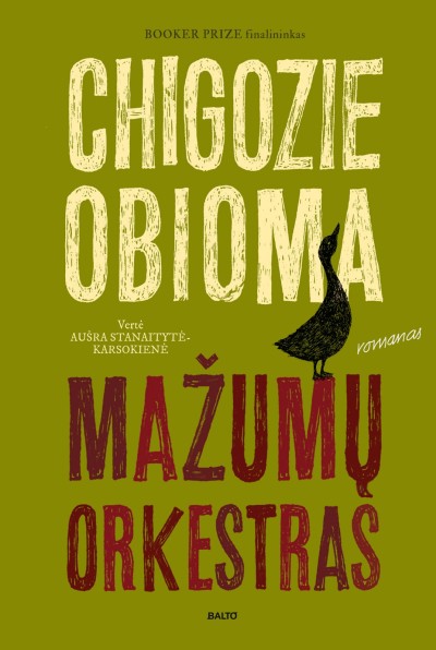 Chigozie Obioma — Mažumų orkestras