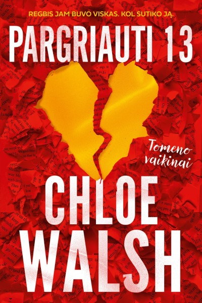 Chloe Walsh — Pargriauti 13. Tomeno vaikinai