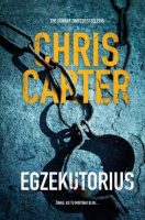 Chris Carter — Egzekutorius