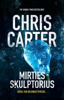 Chris Carter — Mirties skulptorius