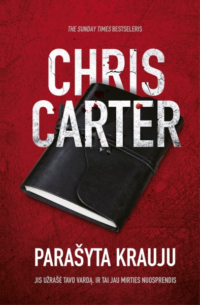 Chris Carter — Parašyta krauju