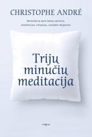 christophe-andre-triju-minuciu-meditacija.jpg