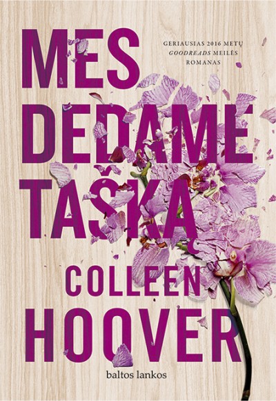 Colleen Hoover — Mes dedame tašką