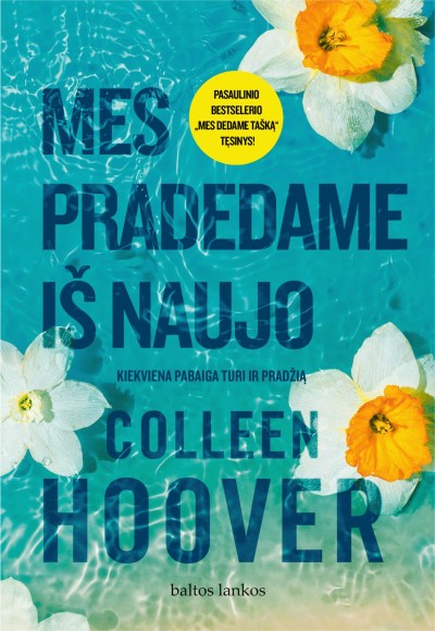 Colleen Hoover — Mes pradedame iš naujo