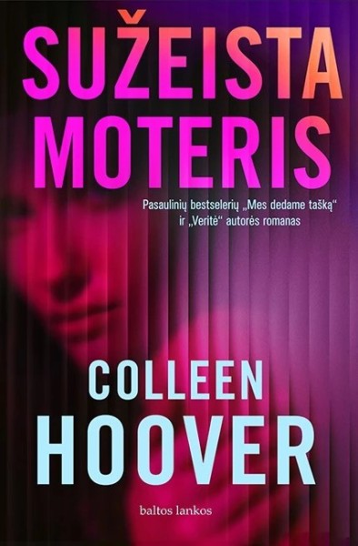 Colleen Hoover — Sužeista moteris