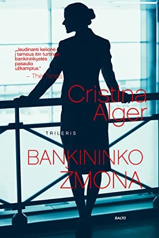 Cristina Alger — Bankininko žmona