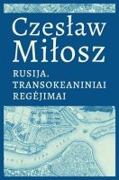 czeslaw-milosz-rusija-transokeaniniai-regejimai.jpg