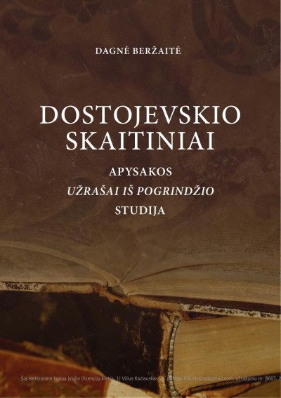 Dagnė Beržaitė — Dostojevskio skaitiniai