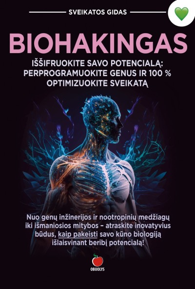 Dainora Krasavičiūtė — Biohakingas