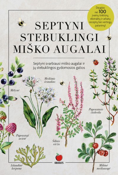 Dainora Krasavičiūtė — Septyni stebuklingi miško augalai