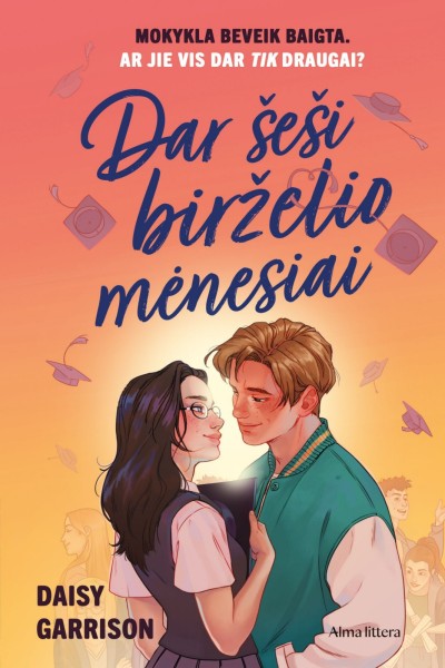 Daisy Garrison — Dar šeši birželio mėnesiai