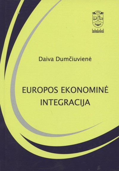 Daiva Dumčiuvienė — Europos ekonominė integracija