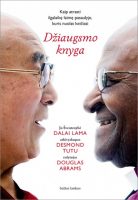 Dalai Lama Xiv & Desmond Tutu & Douglas Carlton Abrams — Džiaugsmo knyga