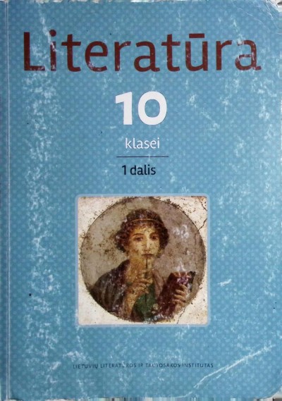 Dalia Dilytė & Jurga Dzikaitė — Literatūra 10 klasei (1)