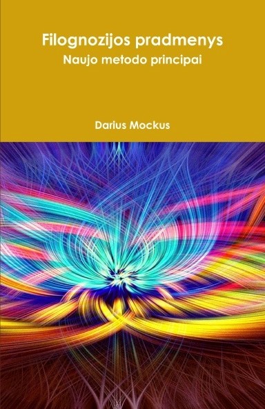 Darius Mockus — Filognozijos pradmenys (1) Naujo metodo principai