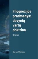 Darius Mockus — Filognozijos pradmenys (10) Devynių vartų doktrina