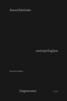 david-graeber-anarchistines-antropologijos-fragmentai.jpg