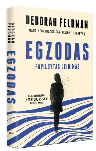 Deborah Feldman — Egzodas, papildytas leidimas