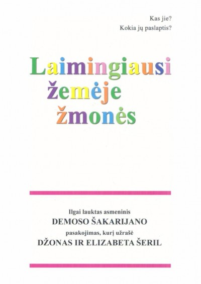 Demos Shakarian — Laimingiausi žemėje žmonės