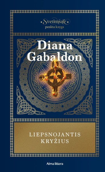 Diana Gabaldon — Liepsnojantis kryžius