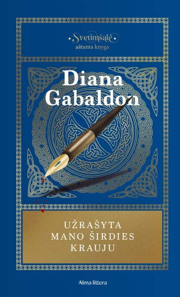 Diana Gabaldon — Užrašyta mano širdies krauju