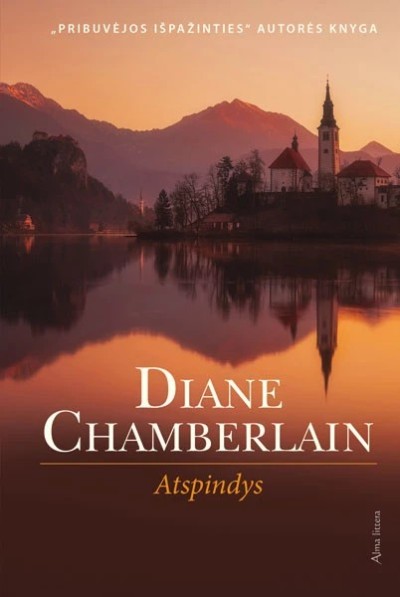 Diane Chamberlain — Atspindys