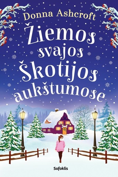 Donna Ashcroft — Žiemos svajos Škotijos aukštumose