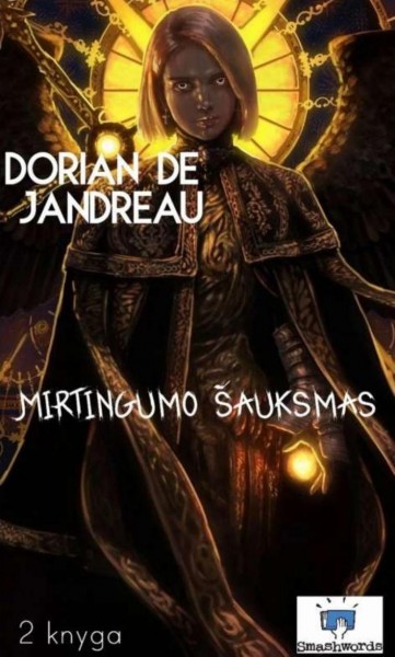 Dorian de Jandreau — Mirtingumo šauksmas