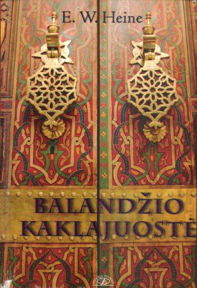 E. W. Heine — Balandžio kaklajuostė