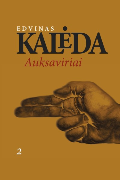 Edvinas Kalėda — Auksaviriai (2)