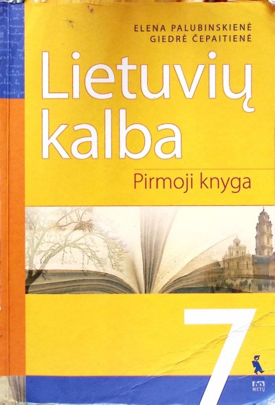 Elena Palubinskienė & Giedrė Čepaitienė — Lietuvių kalba 7 klasė (1)