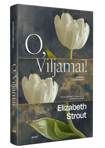 Elizabeth Strout — O, Viljamai